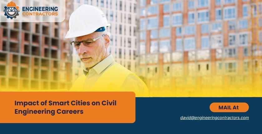 Impact of Smart Cities on Civil Engineering Careers